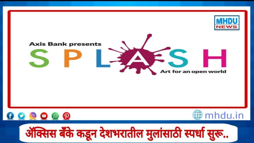 Axis Bank Splash 2025